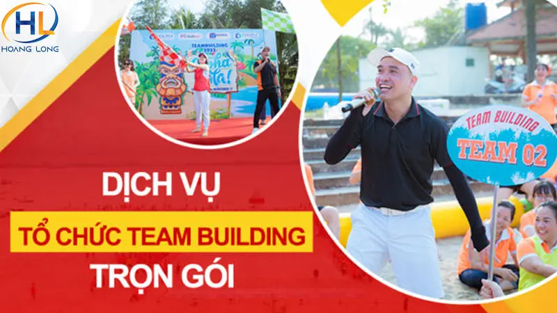 Báo giá chi phí tổ chức Teambuilding trọn gói 2025